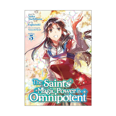 英文原版 The Saint's Magic Power is Omnipotent Vol.5 圣女魔力无所不能 同名动漫奇幻漫画 卷五 橘由华 进口英语原版书籍
