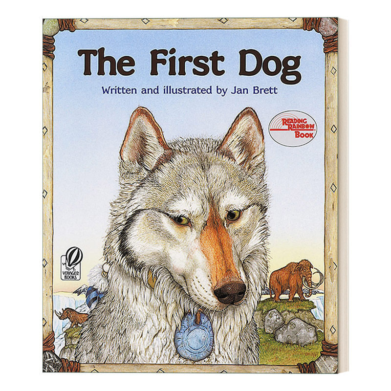 英文原版 The First Dog 第一条狗 经典童话故事书 亲子睡前阅读 名家jan Brett 英文版 进口原版英文书籍