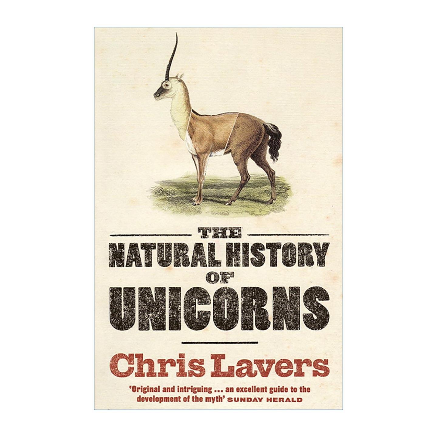 英文原版 The Natural History of Unicorns 独角兽的自然史 探寻古老而神秘的生物 英文版 进口英语原版书籍
