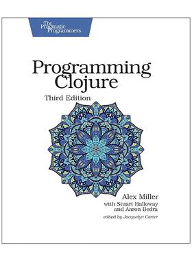 英文原版 Programming Clojure Clojure程序设计 第三版 Java 计算机编程 Stuart Halloway哈罗威 英文版 进口英语原版书籍