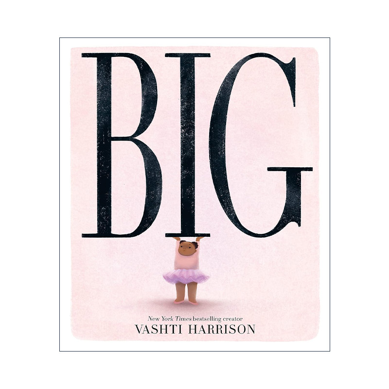 英文原版 Big 小女孩大梦想 2024凯迪克金奖 精装绘本 瓦什蒂·哈里森 英文版 进口英语原版书籍