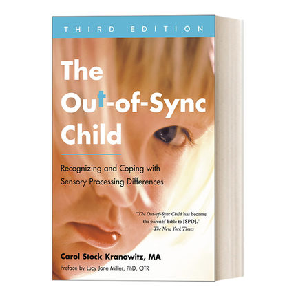 英文原版 The Out-of-Sync Child  Third Edition 不同步的孩子，第三版 感觉处理障碍SPD 特殊儿童疗法 英文版 进口英语原版书籍