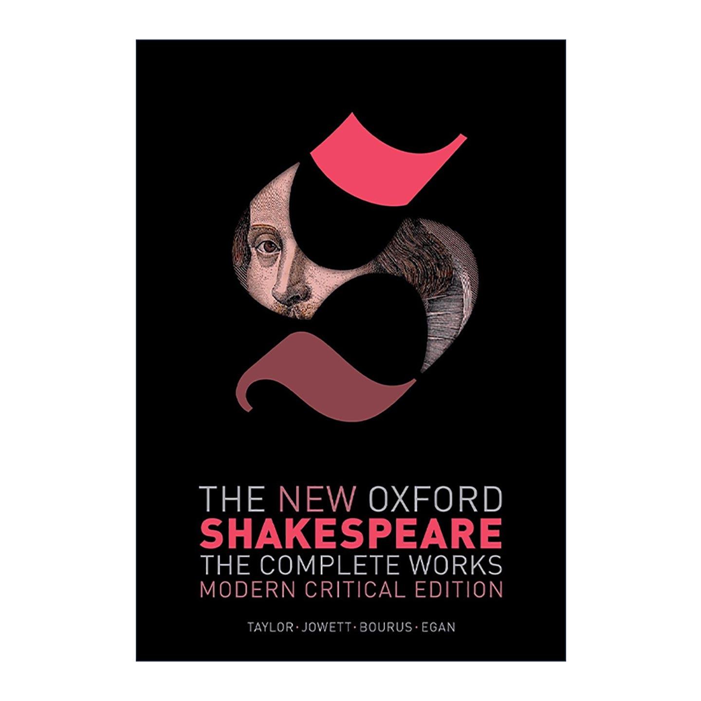 英文原版 The New Oxford Shakespeare Modern Critical Edition 新编牛津莎士比亚全集 现代评论版 精装 英文版进口英语原版书籍