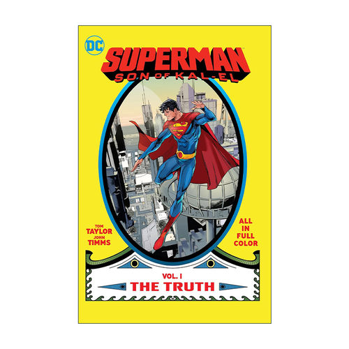 英文原版 Superman Son of Kal-El Vol.1 The Truth 超人 卡尔艾尔之子 卷一 DC漫画 Tom Taylor 英文版 进口英语原版书籍