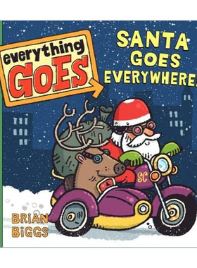 英文原版 Everything Goes Santa Goes Everywhere 交通工具妙趣多 圣诞老人到处走 纸板书 英文版 进口英语原版书籍