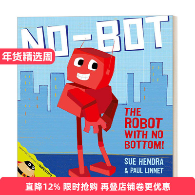 英文原版 No-Bot the Robot with No Bottom 丢了按钮的机器人 Sue Hendra 绘本 英文版 进口英语原版书籍