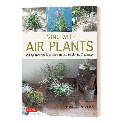 Living with Air Plants 与空气植物共生 精装进口英文原版书籍