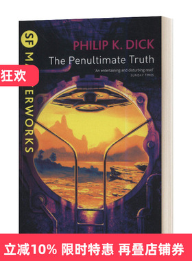 The Penultimate Truth 倒数第二个真相 菲利普·迪克进口英文原版书籍
