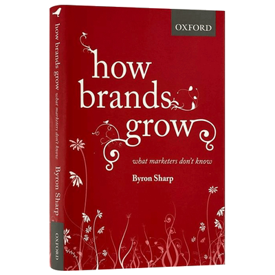 How Brands Grow  品牌如何增长:市场人不知道的进口原版英文书籍