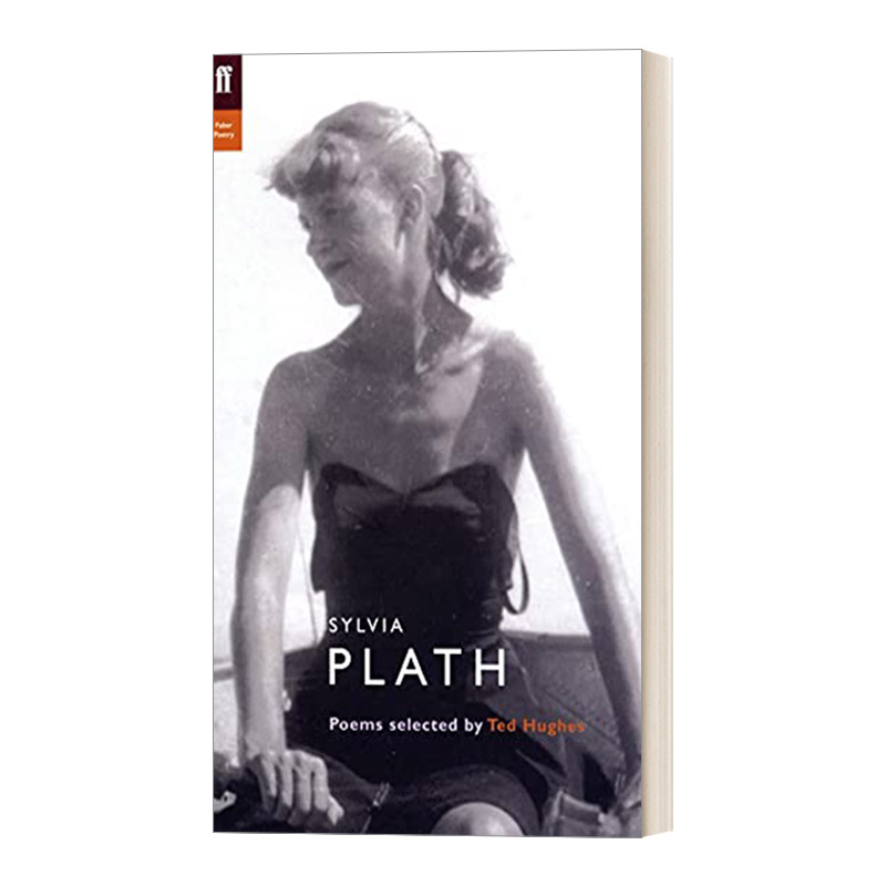 Sylvia Plath 西尔维娅·普拉斯诗选 泰德·休斯选编 费伯诗人评论系列进口原版英文书籍