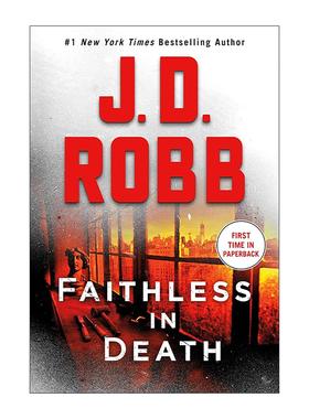 英文原版 Faithless in Death 死亡系列52 女侦探悬疑推理小说 J. D. Robb 英文版 进口英语原版书籍