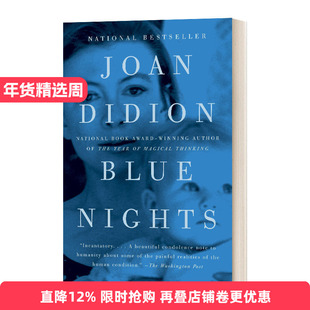蓝夜 英文版小说 Blue Nights 充满奇想的一年 奇想之年姐妹篇 进口英语原版书籍 Joan Didion 琼·狄迪恩 Vintage