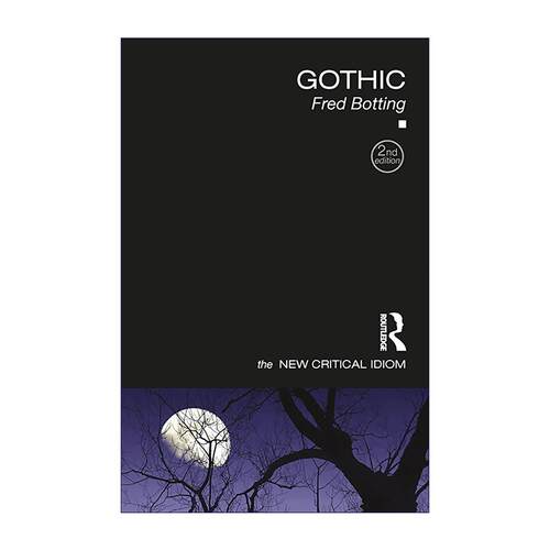 英文原版 Gothic 哥特式 新批判关键词系列 第2版 英文版 进口英语原版书籍