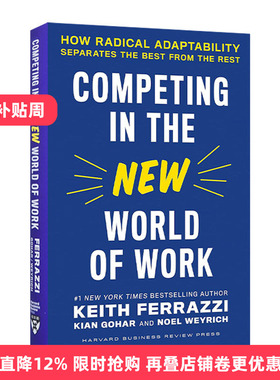 英文原版 Competing in the New World of Work 在新的工作世界中竞争 不同凡响的适应力如何让优秀者脱颖而出 哈佛商业评论 精装