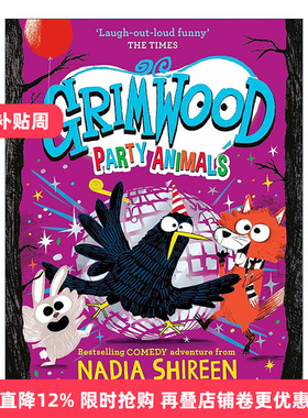 英文原版 Grimwood Party Animals 派对动物 格林伍德森林系列 精装儿童幽默小说 英文版 进口英语原版书籍