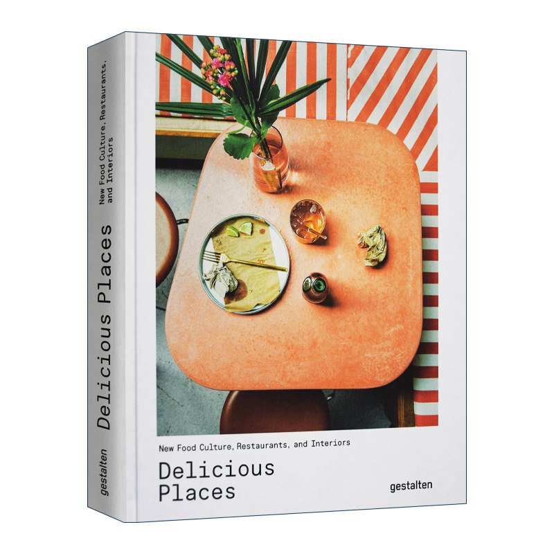 Delicious Places 美味之地 精装餐厅室内设计进口原版英文书籍
