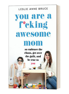 You Are a F*cking Awesome Mom  你真是一个好妈妈进口原版英文书籍