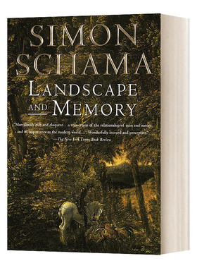 Landscape and Memory 风景与记忆 W.H.史密斯图书奖 Simon Schama进口原版英文书籍