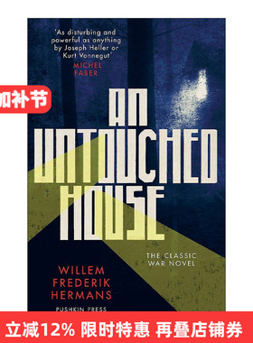 英文原版 An Untouched House 一座未受影响的房子 荷兰作家威廉?弗雷德里克?赫尔曼斯 英文版 进口英语原版书籍