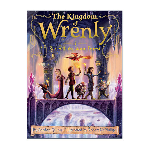 英文原版 Beneath the Stone Forest 石林深处 Wrenly王国系列6 英文版 进口英语原版书籍