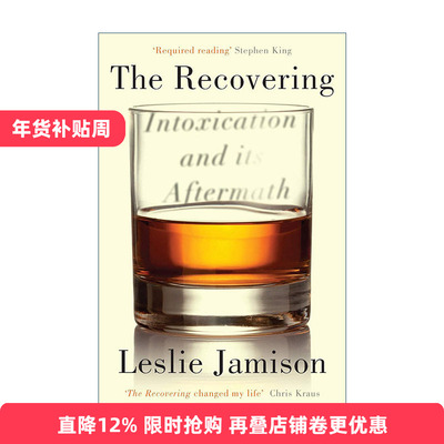 英文原版 The Recovering 在威士忌和墨水的洋流 莱斯莉·贾米森 有关上瘾的文学传记 英文版 进口英语原版书籍