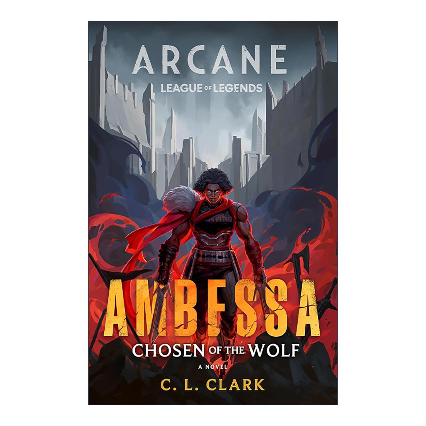 英文原版 Ambessa: Chosen of the Wolf 安蓓萨 狼之选者 英雄联盟角色故事 双城之战小说 奇幻 英文版 进口英语原版书籍