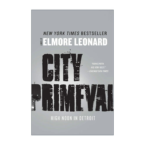 英文原版 City Primeval 火线警探 影视原著 埃尔莫·伦纳德 英文版 进口英语原版书籍