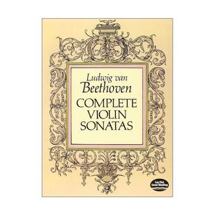 Sonatas 贝多芬小提琴奏鸣曲全集 乐谱 英文原版 进口英语原版 Violin 英文版 书籍 Complete