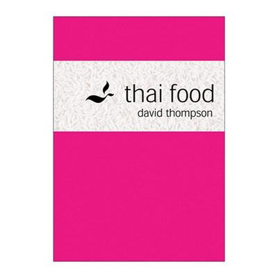英文原版 Thai Food 泰餐食谱 精装 David Thompson 英文版 进口英语原版书籍