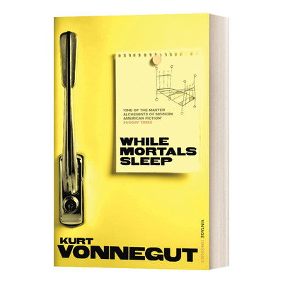While Mortals Sleep 众生安眠 库尔特·冯内古特短篇小说集进口原版英文书籍