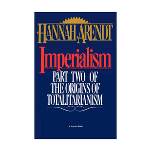 英文原版 Imperialism 极权主义三部曲之二 帝国主义 汉娜阿伦特 英文版 进口英语原版书籍