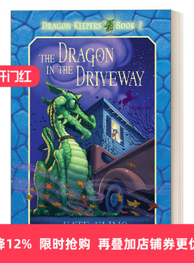 英文原版 Dragon Keepers 2 The Dragon in the Driveway 龙之守护者系列2 车道上的龙 儿童奇幻动作冒险小说 Kate Klimo 进口书籍