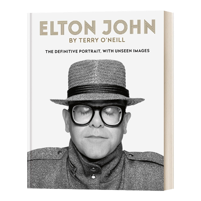 Elton John by Terry O'Neill  特里·奥尼尔镜头下的艾尔顿·约翰进口原版英文书籍