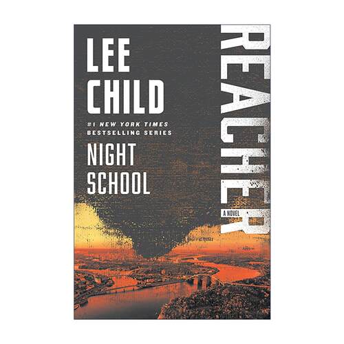 英文原版 Night School 夜校 不存在的任务 Jack Reacher侠探杰克雷切尔系列21 Lee Child李查德 英文版 进口英语原版书籍