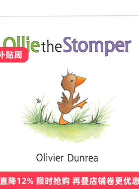 Ollie the Stomper Gossie 跺脚的奥利 小鹅戈西和朋友们系列 儿童启蒙 纸板书绘本进口原版英文书籍