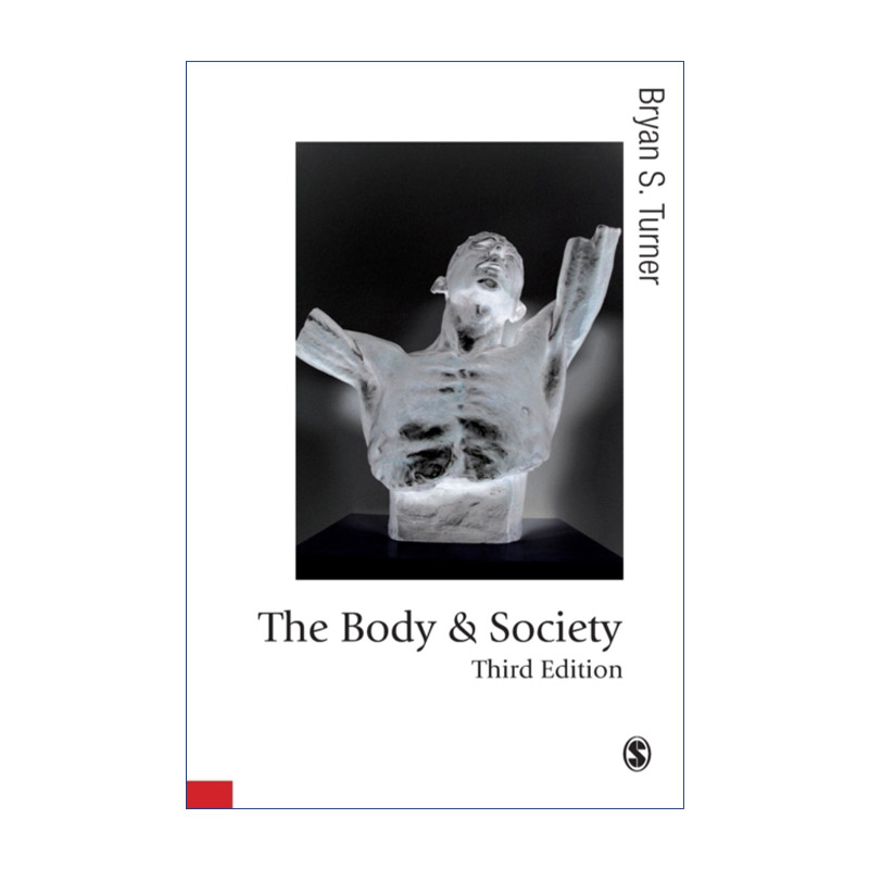 The Body and Society 身体与社会 布莱恩·特纳进口原版英文书籍
