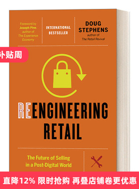 英文原版 Reengineering Retail 零售无界 新零售革命的未来 Doug Stephens 精装 英文版 进口英语原版书籍
