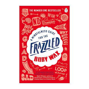 英文原版 A Mindfulness Guide for the Frazzled 对疲惫者的正念指引 鲁比·瓦克斯 英文版 进口英语原版书籍