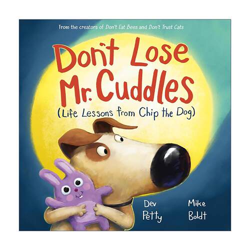 英文原版 Don't Lose Mr. Cuddles 不要失去拥抱 儿童精装幽默故事绘本 纽约时报畅销书作者Mike Boldt 英文版 进口英语原版书籍
