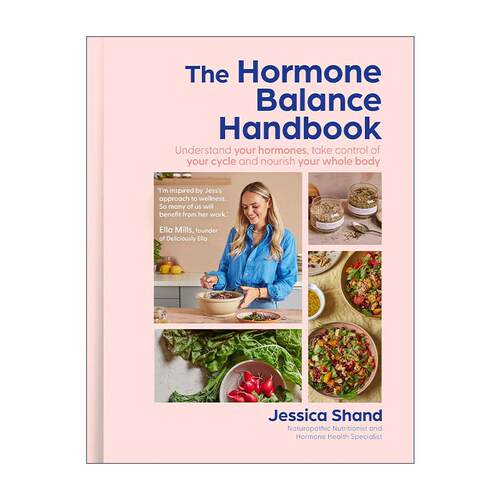 英文原版 The Hormone Balance Handbook 荷尔蒙平衡饮食食谱 精装 75道改善荷尔蒙健康的简易食谱 英文版 进口英语原版书籍