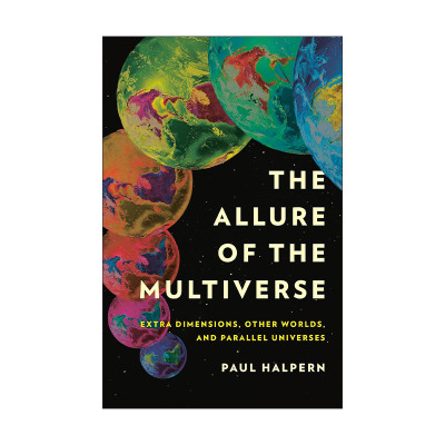 英文原版 The Allure of the Multiverse 多元宇宙的魅力 额外维度 异世界和平行宇宙 精装 英文版 进口英语原版书籍