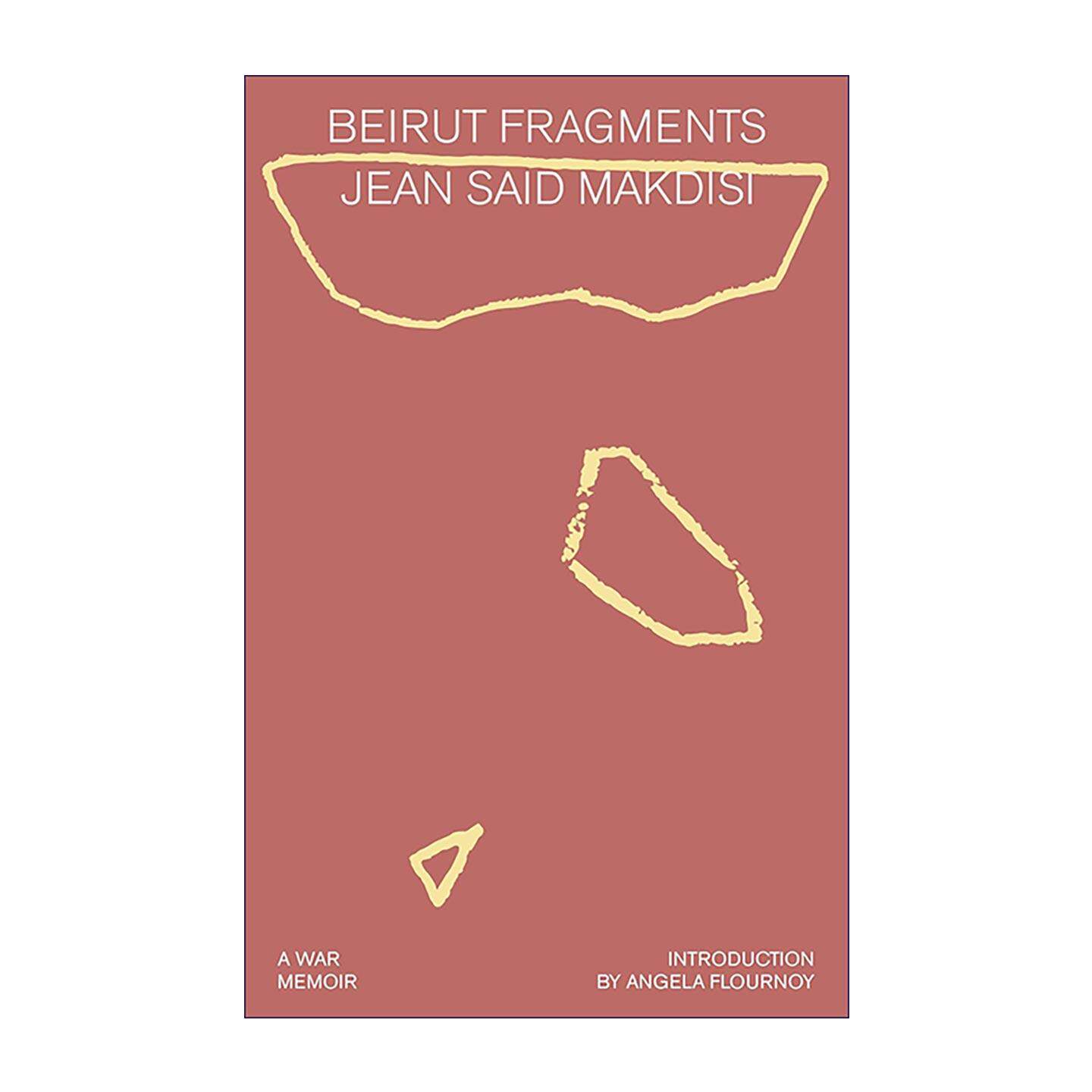 英文原版 Beirut Fragments 贝鲁特碎片 战争回忆录 亲历黎巴嫩十五年内战手记 英文版 进口英语原版书籍