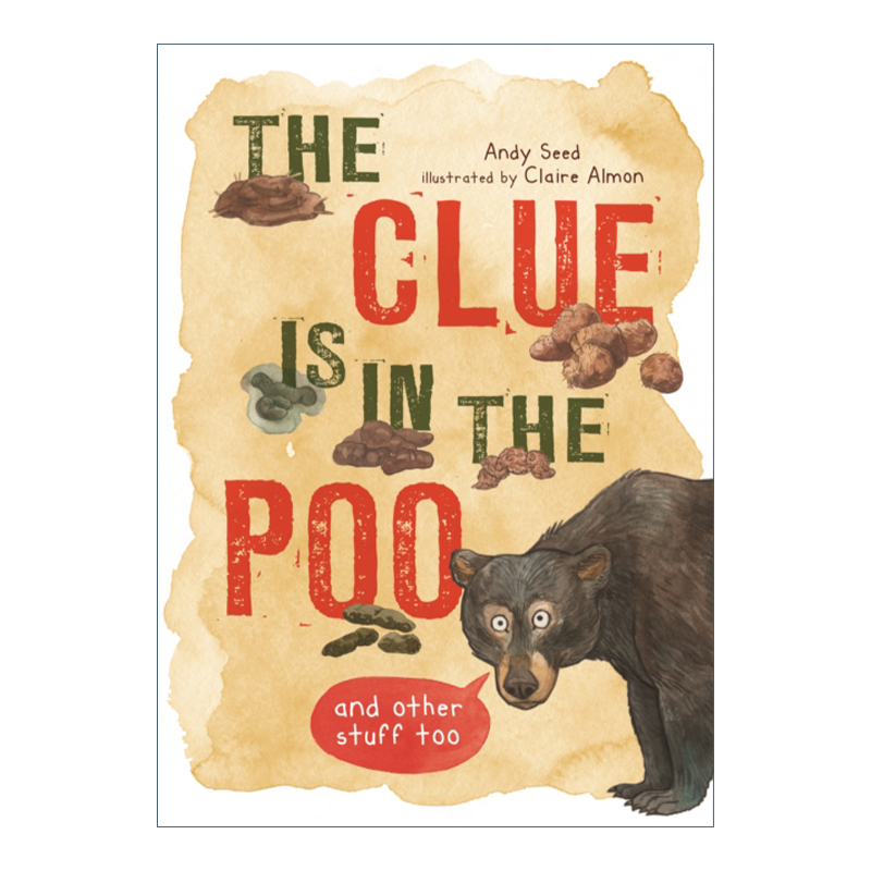 The Clue is in the Poo And Other Things Too 便便里的各种秘密进口原版英文书籍