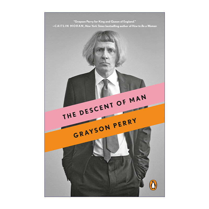 The Descent of Man 男性的衰落 社会学 Grayson Perry进口原版英文书籍