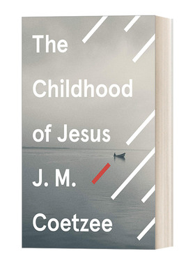 The Childhood of Jesus 耶稣的童年 JM库切 耶稣三部曲进口原版英文书籍