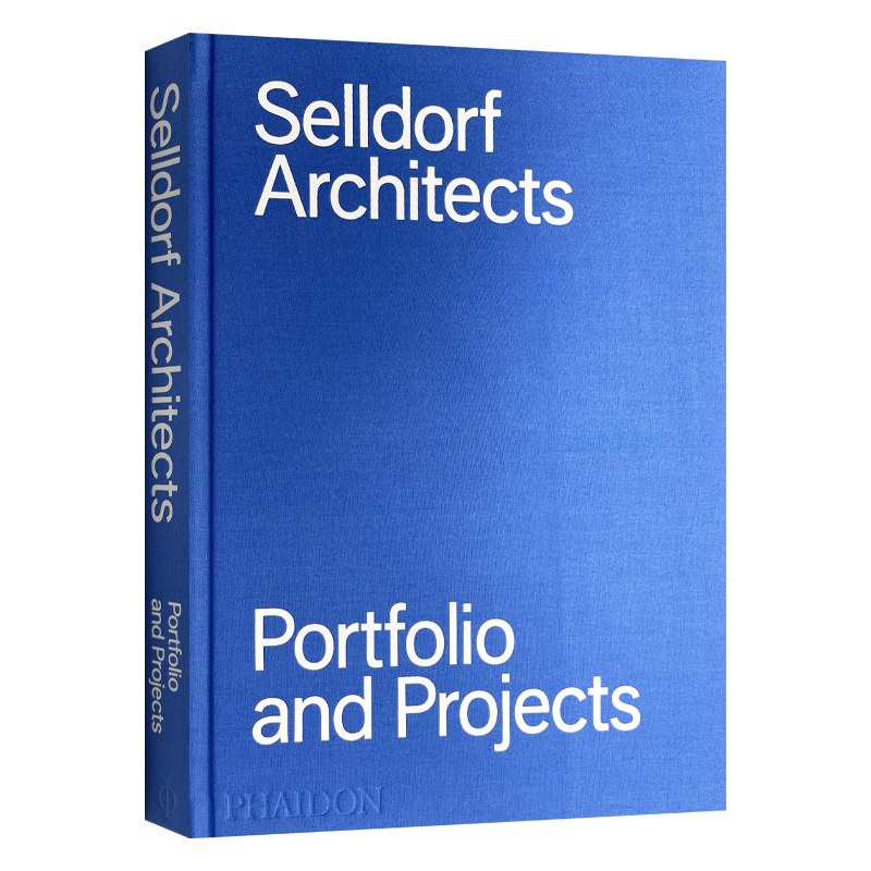 英文原版 Selldorf Architects 纽约设计事务所Selldorf Architects 项目作品合集 精装 英文版 进口英语原版书籍