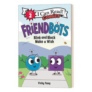 英文原版 Friendbots Blink and Block Make a Wish 朋友机器人 许个愿 英文版 进口英语原版书籍