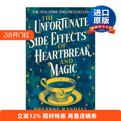 英文原版 The Unfortunate Side Effects of Heartbreak and Magic 心碎与魔法的不幸副作用 TikTok热门奇幻浪漫小说 英文版