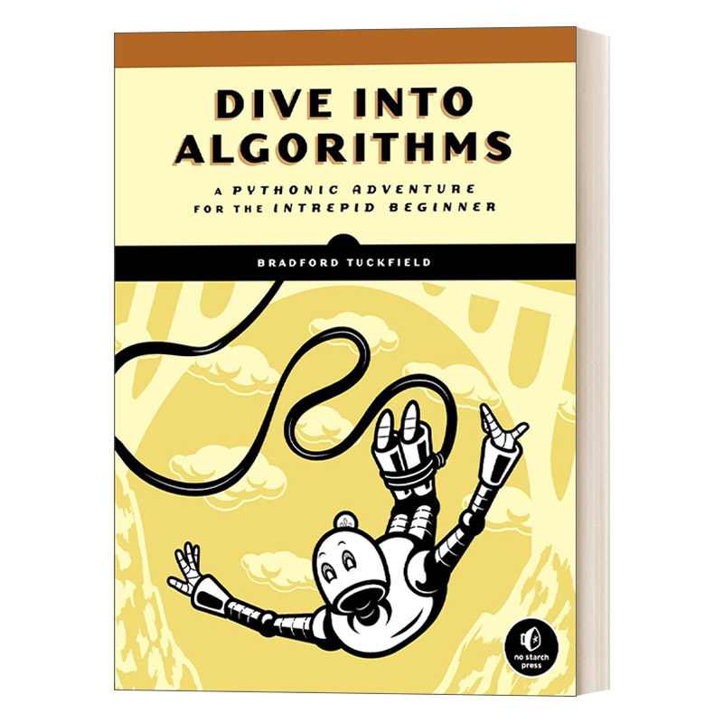 英文原版 Dive Into Algorithms 深入算法 无畏初学者的Python冒险 计算机 Bradford Tuckfield 英文版 进口英语原版书籍