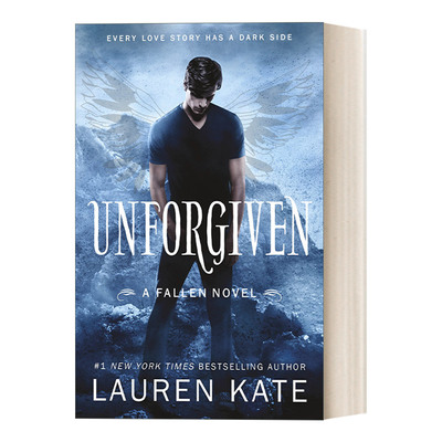 Unforgiven 堕落天使5 不可宽恕 罗伦·凯特奇幻爱情小说进口原版英文书籍
